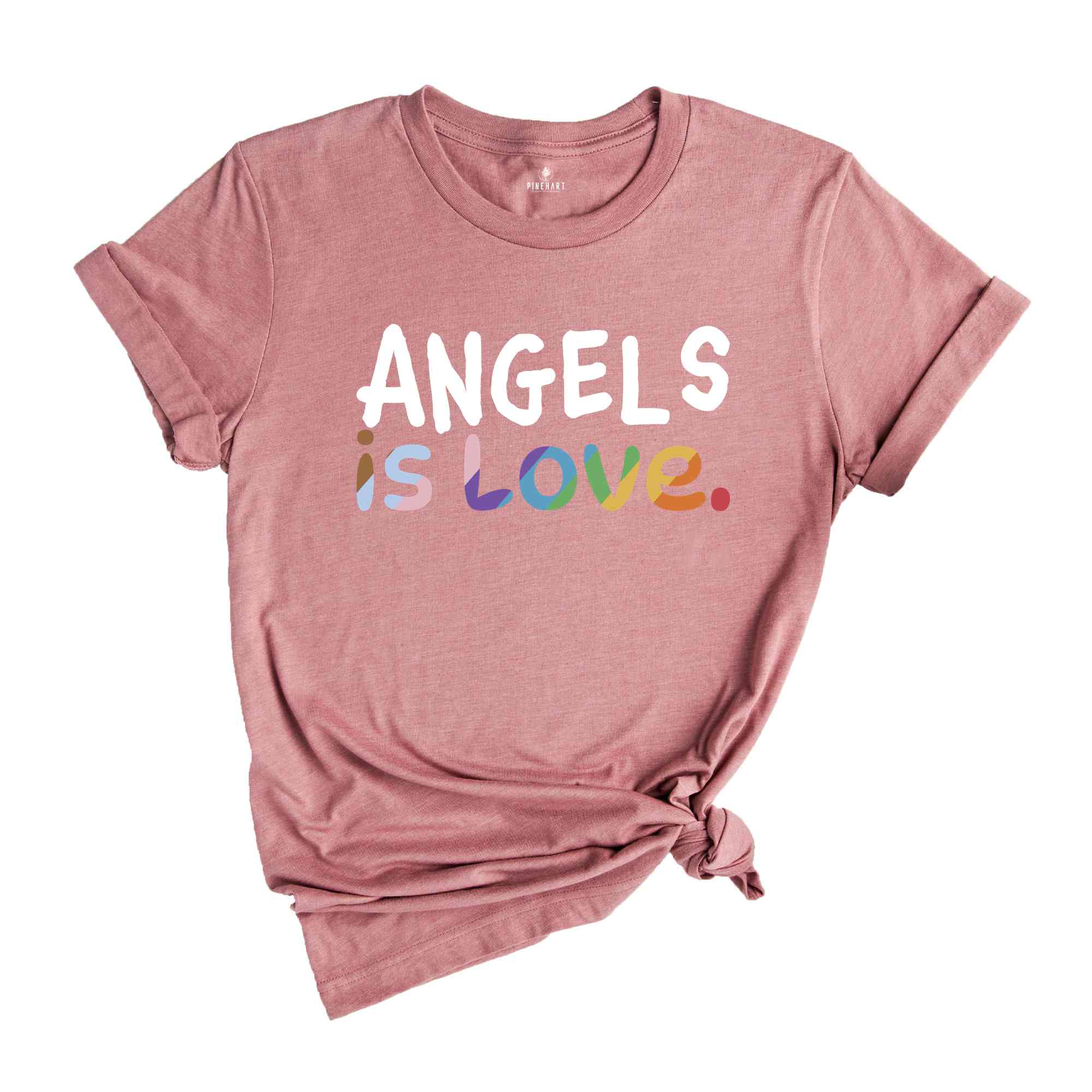 Angels Is Love Shirt, LGBTQ Shirt, Pride Month Shirt, Equal Rights Shirt, Love Is Love Shirt, Pride Shirt, Gay Shirt