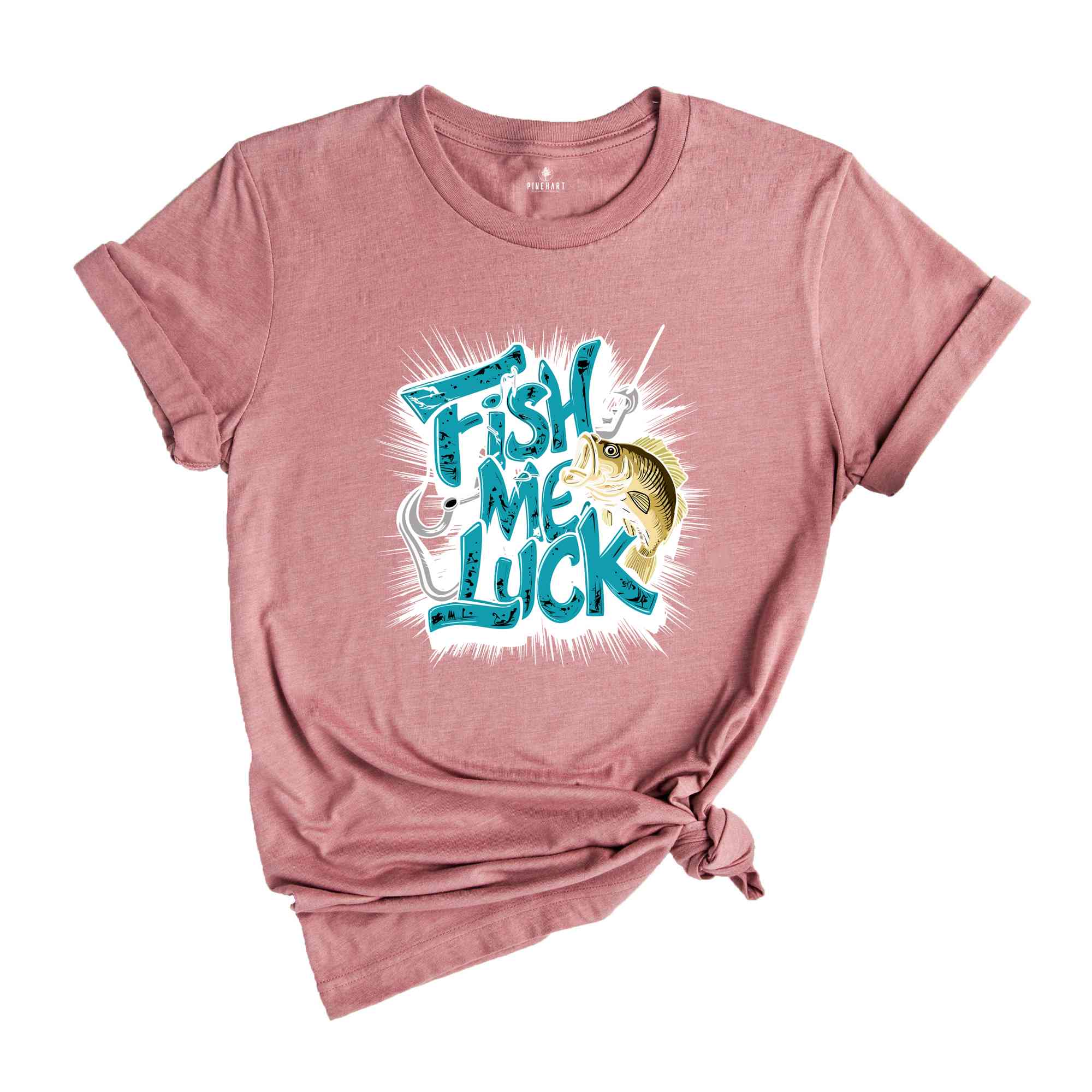 Fish Me Luck Shirt, Fisher Shirt, Fisherman T-Shirt, Fisher Lover Gifts, Funny Fishing Shirt, Fish Lover Shirt