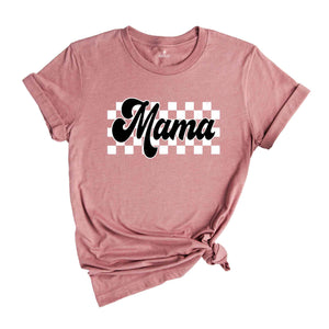 Checkered Mama Shirt, Mama Shirt, Cute Mom Shirt, Mother’s Day Shirt, New Mom Shirt, Best Mom Shirt, Mom Shirt