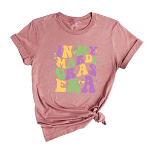 In My Mardi Gras Era Shirt, Mardi Gras Carnival Shirt, Happy Mardi Gras Shirt, Mardi Gras Festival, Carnival Shirt