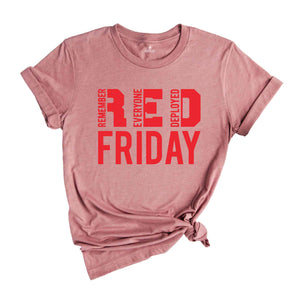 Red Friday T-Shirt, Remember Everyone Deployed Shirt, Support Our Troops Shirt, Deployment Countdown Shirt