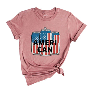 Ameri Can Shirt, 4th of July Shirt, American Flag Tshirt, Red White And Blue Shirt, freedom Gift Shirt