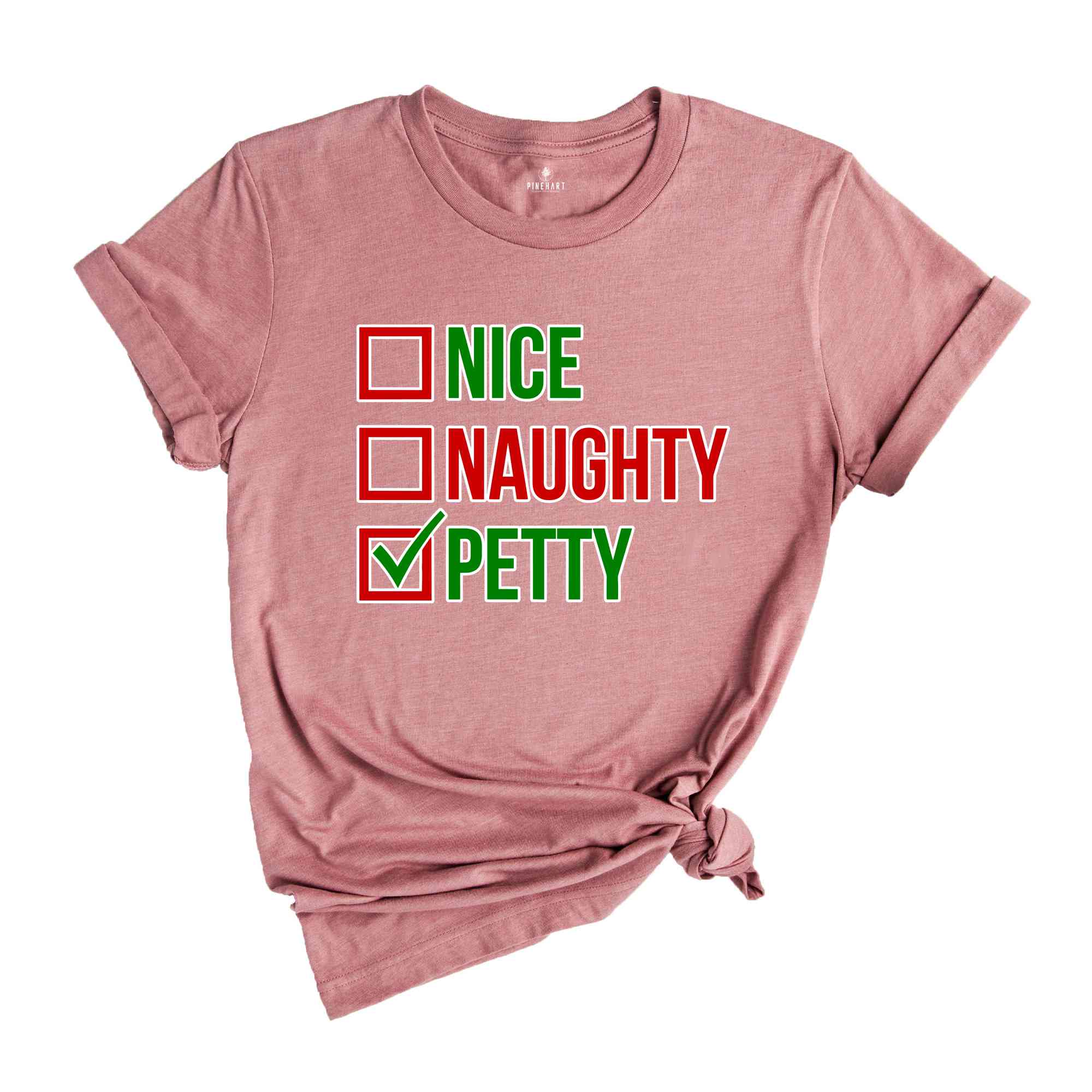 Nice Naughty Petty Shirt, Funny Christmas Shirt, Christmas Sweatshirt, Christmas Party Tee, Sarcastic Christmas Tee, Xmas Gift