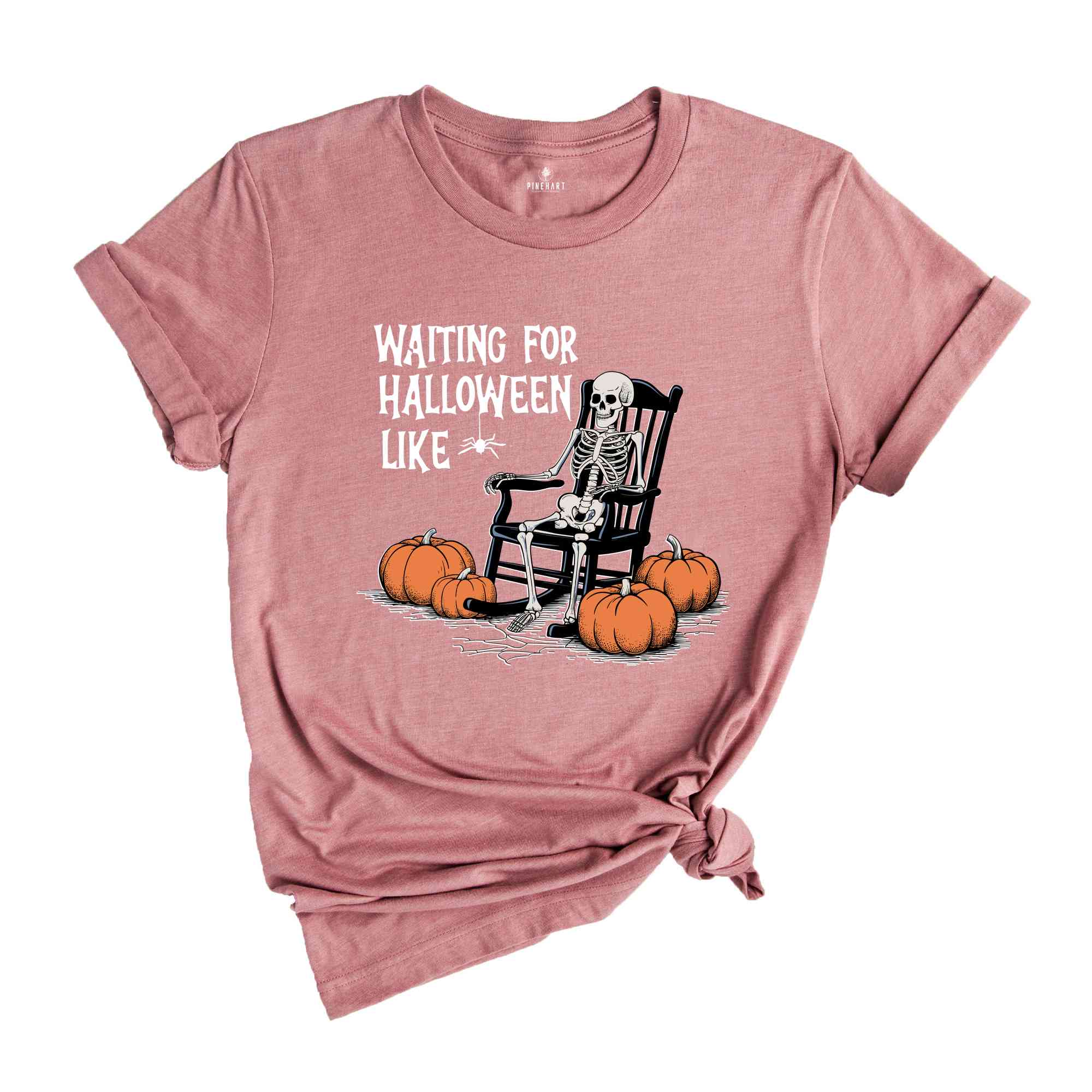 Waiting for Halloween Skeleton Shirt, Funny Halloween Shirt, Spooky Pumpkin Shirt, Halloween Party Shirt, Fall Spooky season