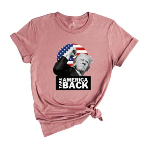 Take America Back Trump Shirt, President Trump T-Shirt, Make Liberals Cry Shirt, Trump Rally Shirt, Trump Shirt, Trump 2024 Shirt