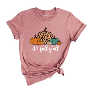 It's Fall Y'all Shirt, Fall Shirt, Pumpkin Shirt, Cute Fall Shirt, Leopard Pumpkin Shirt, Fall Mom Shirt, Fall Teacher Shirt