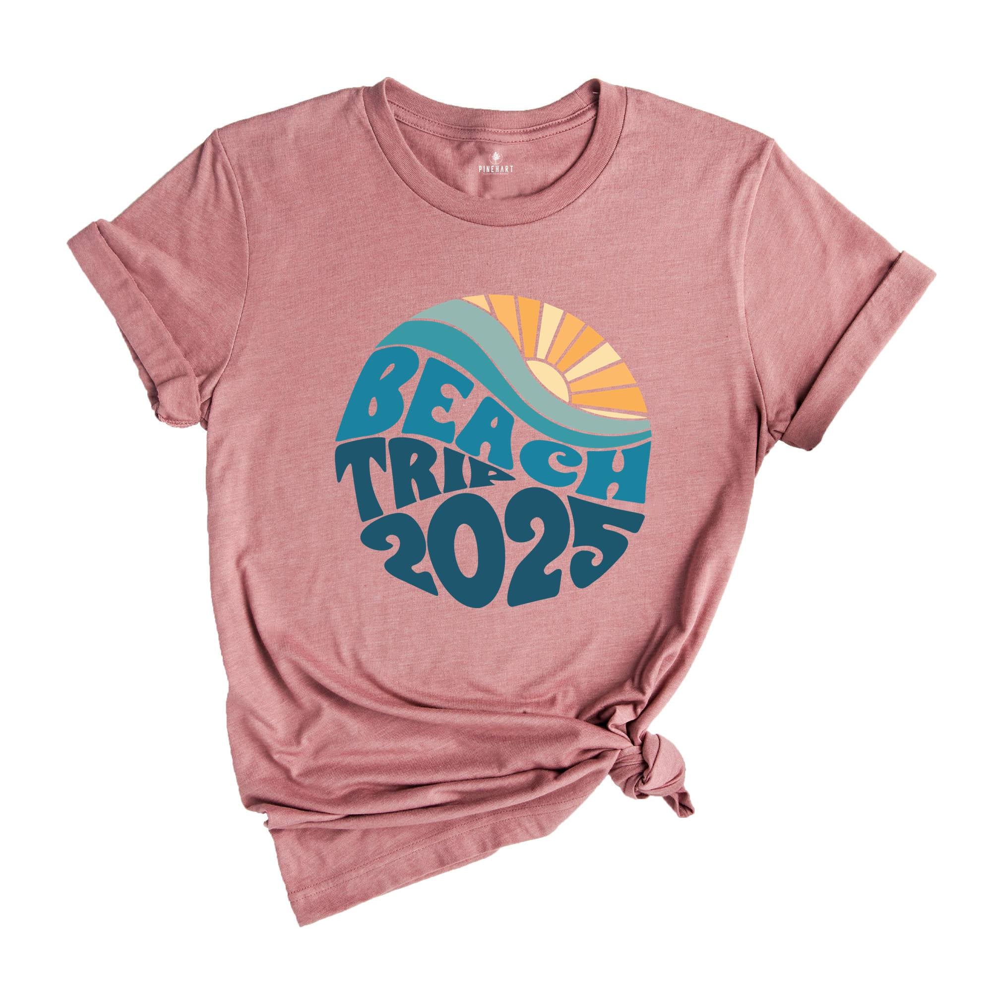 Beach Trip 2025 T-shirt, Summer Shirt, Vacation Gift, Beach Tee, Holiday T-shirt, Summer Vacation Shirt, Trendy Beach Shirt, 2025 Summer Tee