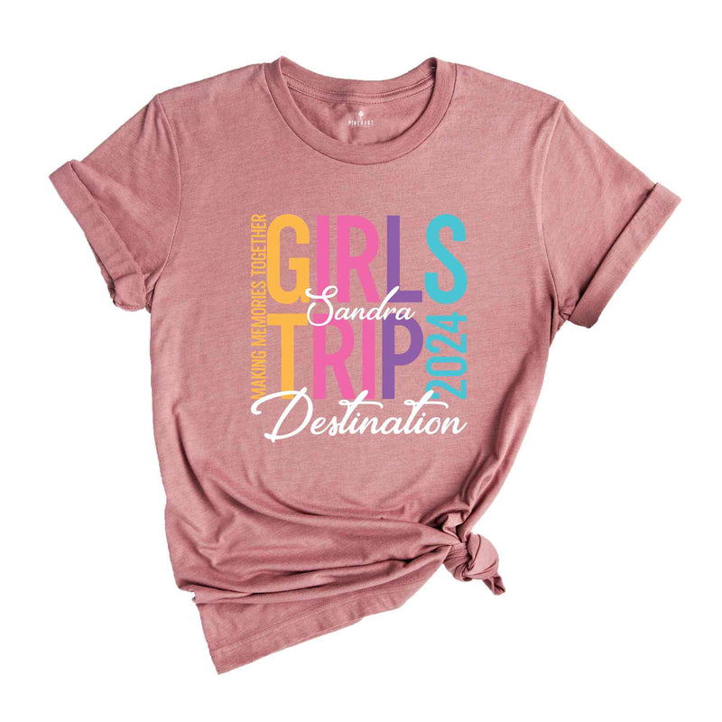 Custom Girls Trip 2024 Shirt, Personalized Girl Vacation Shirt, Weekend Matching Shirts, Beach Shirt, Summer Shirt, Vacay Mode Shirt