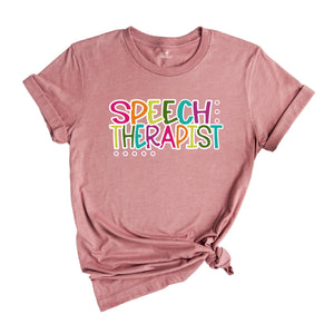 Colorful Speech Therapist Shirt, Speech Language Pathologist Shirt, Therapist Shirt, Gift For Therapist, SLP Sweatshirt