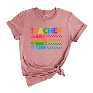 Teacher Believer Innovator Motivator Educator Shirt, Teacher Appreciation, Teacher Life Shirt, Teacher Life Shirt, Teacher Gift