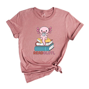 Readolotl Cute Shirt, Library T-Shirt, Bookworm Gift Tee, Axolotl Book Lover Tee, Librarian Gift, Book Lover Gift