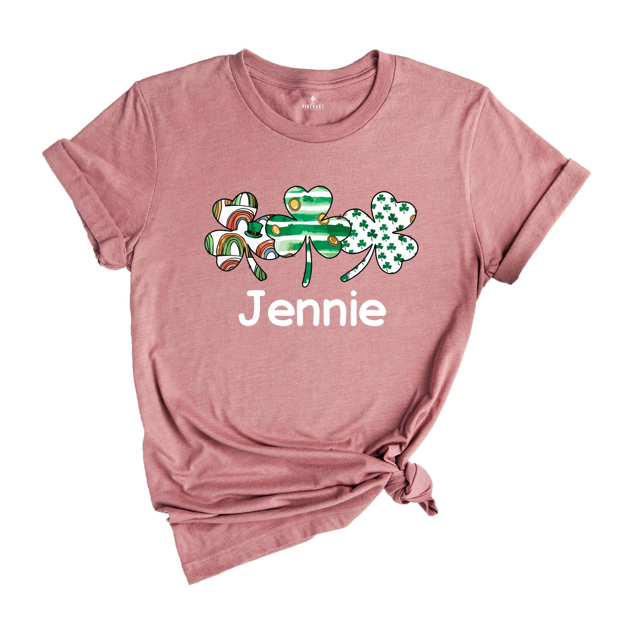 Custom Shamrock Name Shirt, Custom Name St Patrick's Day, Personalized Clover Shirt, Irish Shirt, Lucky Shirt, Shamrock Shirt, Custom Name