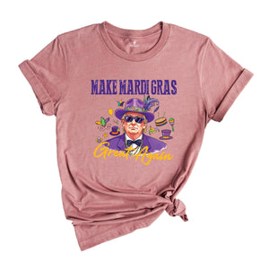 Keep Mardi Gras Great Shirt, Funny Trump Mardi Gras Shirt, Carnival Tshirt, Mardi Gras Party Tee, New Orleans Party Shirt