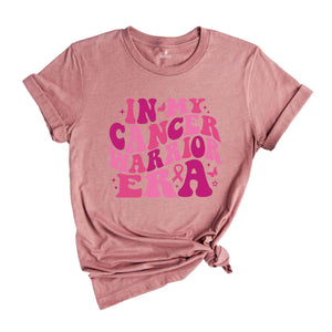 In My Cancer Warrior Era Shirt, Breast Cancer Shirt, Breast Cancer Warrior, Cancer Gift, Fuck Cancer, Cancer Warrior Gift, Awareness Shirt