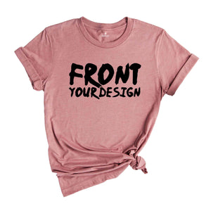 Custom Front And Back Print Shirt, Personalized Front And Back Print Shirt, Custom Shirts, Personalized Shirt