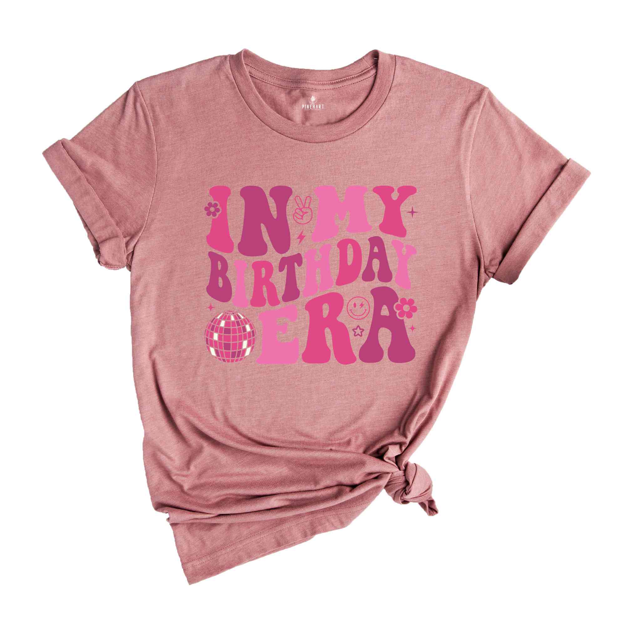 In My Birthday Era Shirt, Birthday Party Shirt, Girl Birthday Shirt, Happy Birthday Shirt, Cute Birthday Shirt, Birthday Shirt Gift