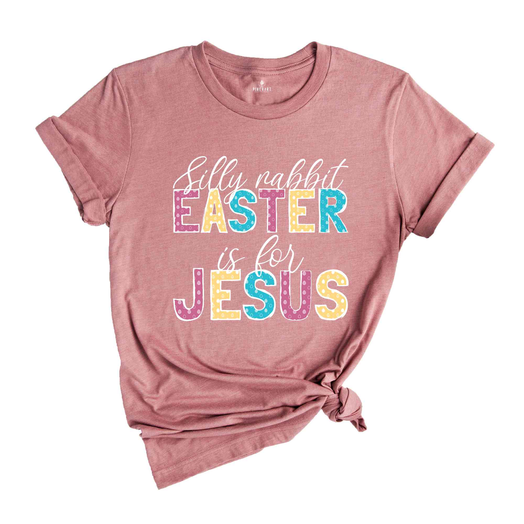 Silly rabbit Easter Is For Jesus Shirt, Easter Shirt, Religious Easter Shirt, Christian Easter Shirt, Jesus Easter Tee