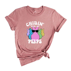 Chillin’ With My Peeps Shirt, Retro Easter Shirt, Easter Shirt, Cute Easter Shirt, Bunny Shirt, Easter 2024 shirt, Trendy Easter