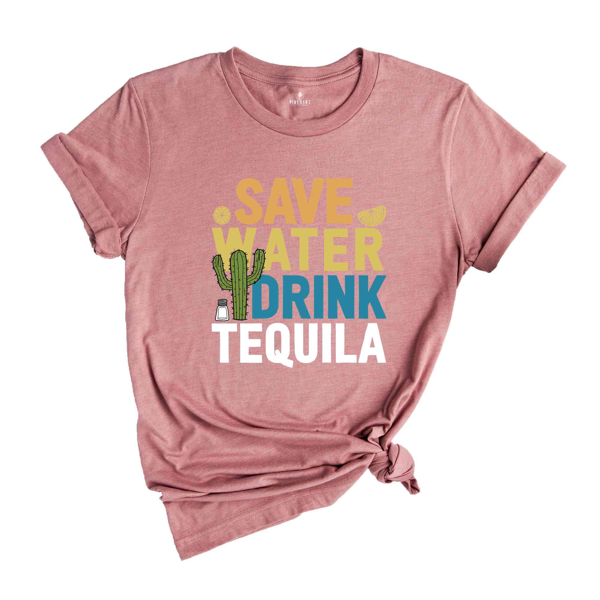 Save Water Drink Tequila Shirt, Tequila Shirt, Drinker Shirt, Funny Drinking Shirt, Drinking Shirt, Bestie Gift, Water Shirt