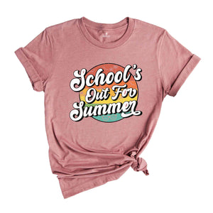 Schools Out For Summer Shirt, Goodbye School Shirt, Summer Vibes Shirt, Summer Beach Shirt, Summer Camp Shirt, Teacher Summer Shirt