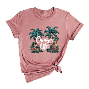 Cruise Life Shirt, Cruise Vacation Tee,Family Cruise Matching shirt,Summer Friend T-shirt, Cruise Squad Shirt