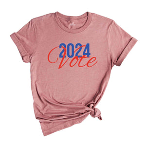 Vote 2024 Shirt, 2024 Election Shirt, President 2024 Shirt, America Flag Shirt, Patriotic Shirt, Election Season Tee, Maga T-Shirt