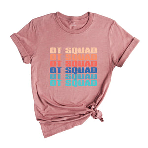 OT Squad Shirt, Occupational Therapist Shirt, Ot Shirt, Gift For Therapist, Counselor Shirt, Therapy Graduation, OT Crew Shirt