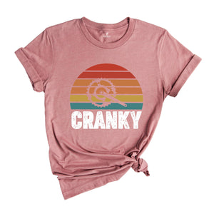 Cranky Shirt, Funny Biker Shirt, Biking Shirt, Retro Biker Tee, Gift for Biker, Humorous Cycling Tee, Outdoor Biking Tee, Funny Bicycle Tee