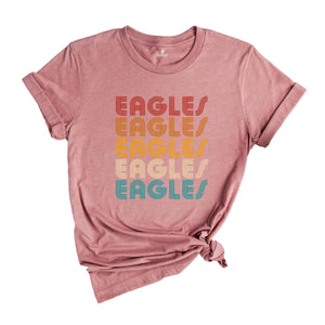 Retro Custom Shirts, Retro Custom Gifts, Eagles Team Shirt, Eagles Football Shirt, Eagles Fan Gift, Eagles School Tee, Eagle Mascot Shirt