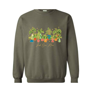 Plant Lady Sweatshirt, Just One More Plant Sweatshirt, Crazy Plant Lady Gift, Gardening Sweater, Plant Mom Sweatshirt, Funny Gardener