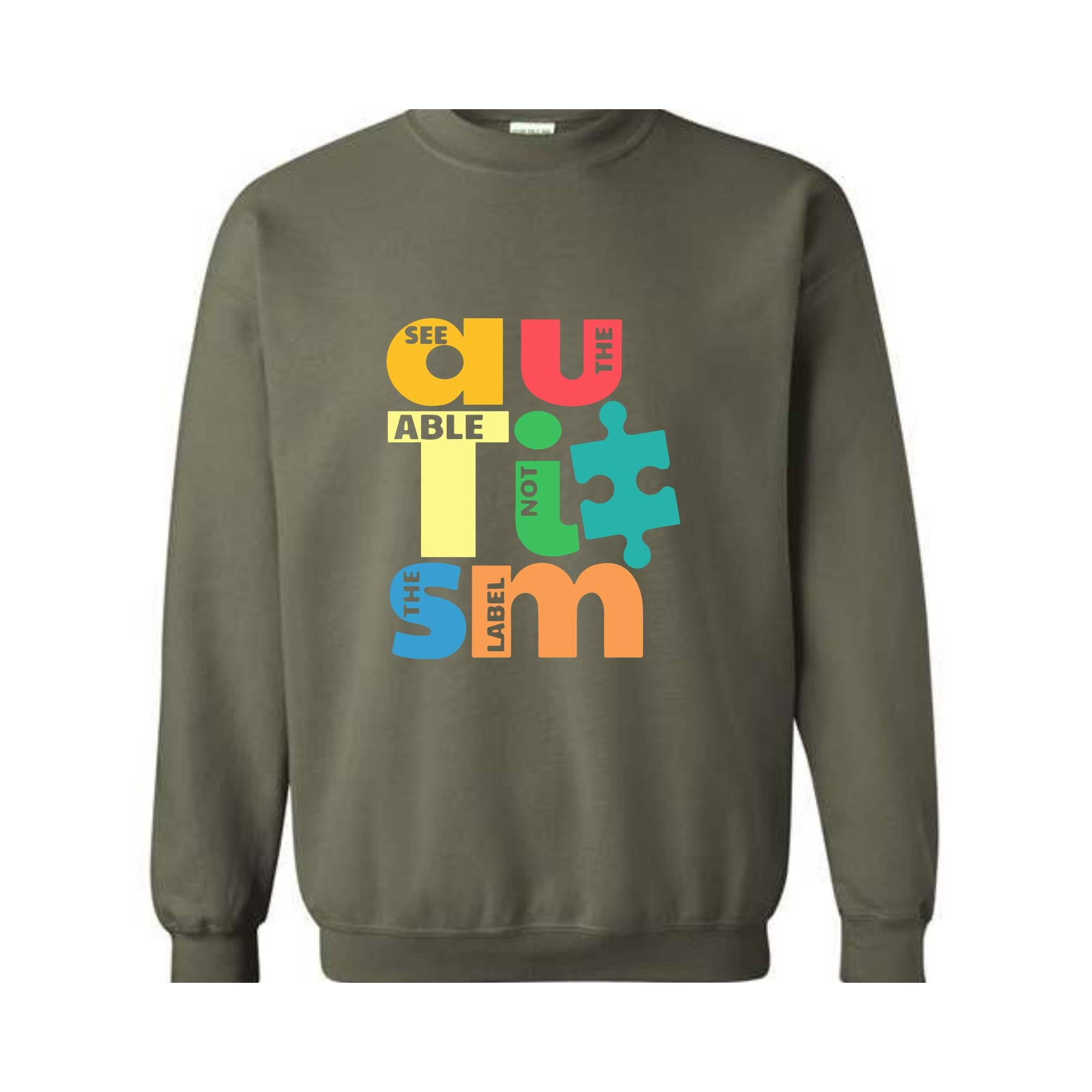 See The Able Not The Label Sweatshirt, Puzzle Piece Sweatshirt, Support Unique Shirt, Autism Gift, Autism Appare