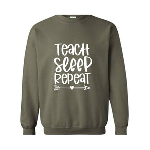 Teach Sleep Repeat Sweatshirt, Funny Teacher Sweatshirt, Teacher Sweatshirt, Teacher Gift, Teacher Appreciation, Back To School Sweatshirt