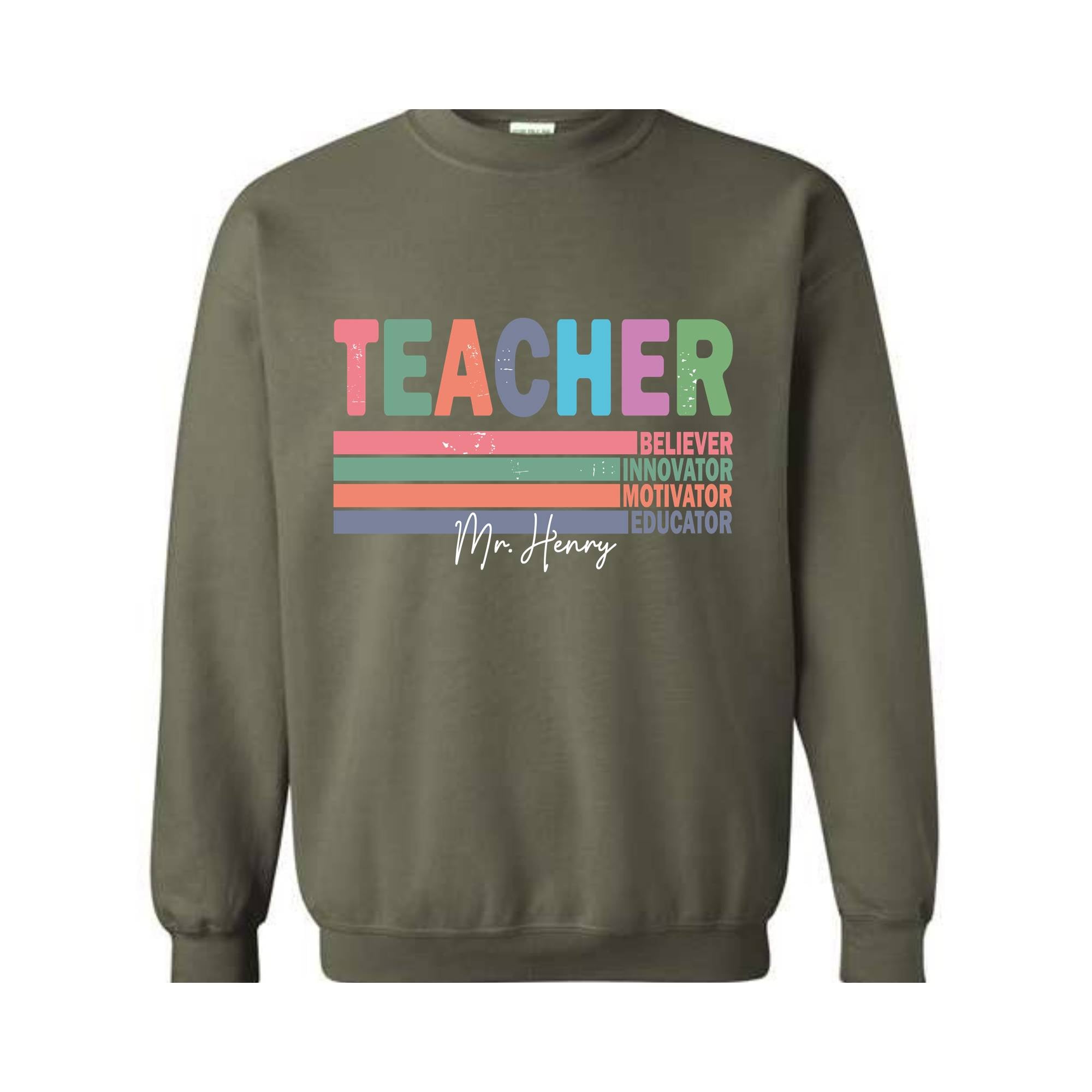 Custom Name Teacher Sweatshirt, Motivational Teacher Hoodie, Teacher Graduation Gift, Teacher Retirement Gift, Teacher Birthday Sweatshirt