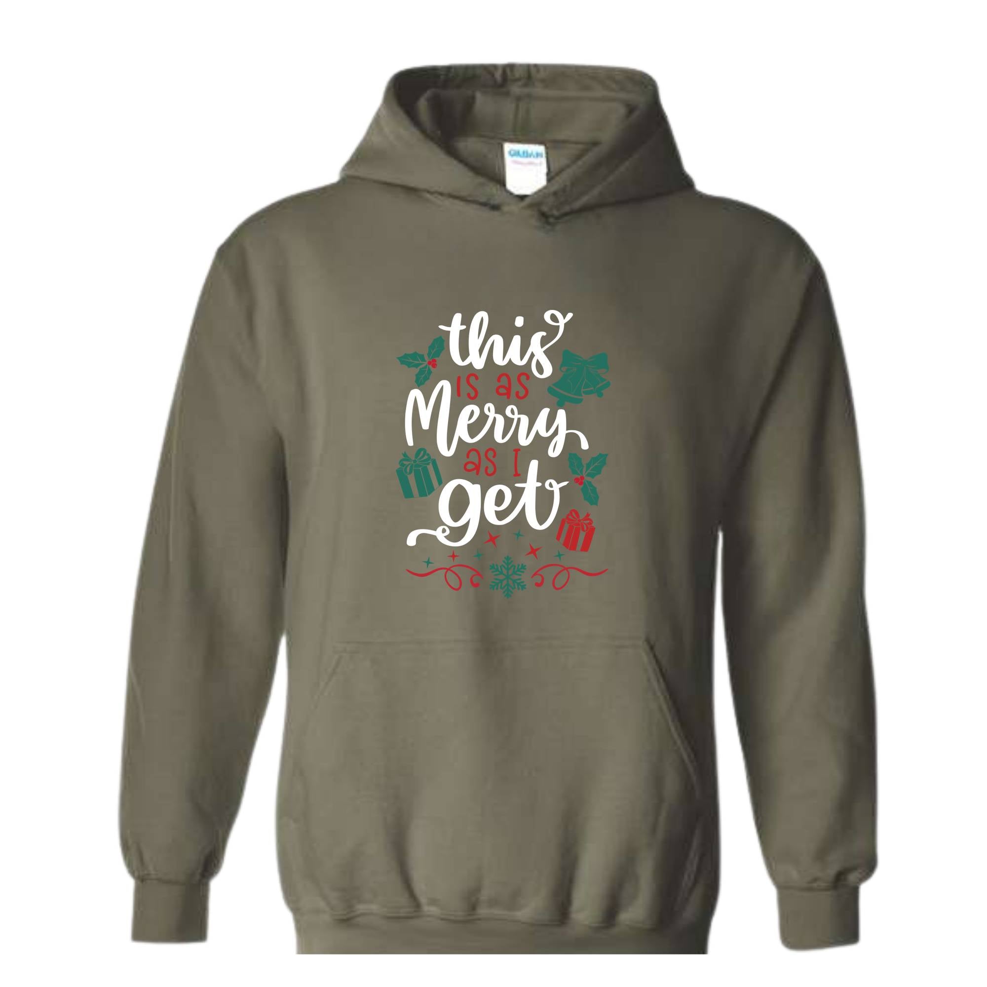 This Is As Merry As I Get Sweatshirt, Christmas Sweatshirt, Santa Claus Sweatshirt, Christmas Gifts, Merry Christmas Sweatshirt