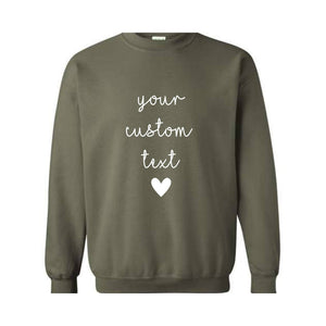 Custom Text Sleeve Sweatshirt, Your Custom Text Sweatshirt, Custom Text Hoodie, Personalized Sweatshirt