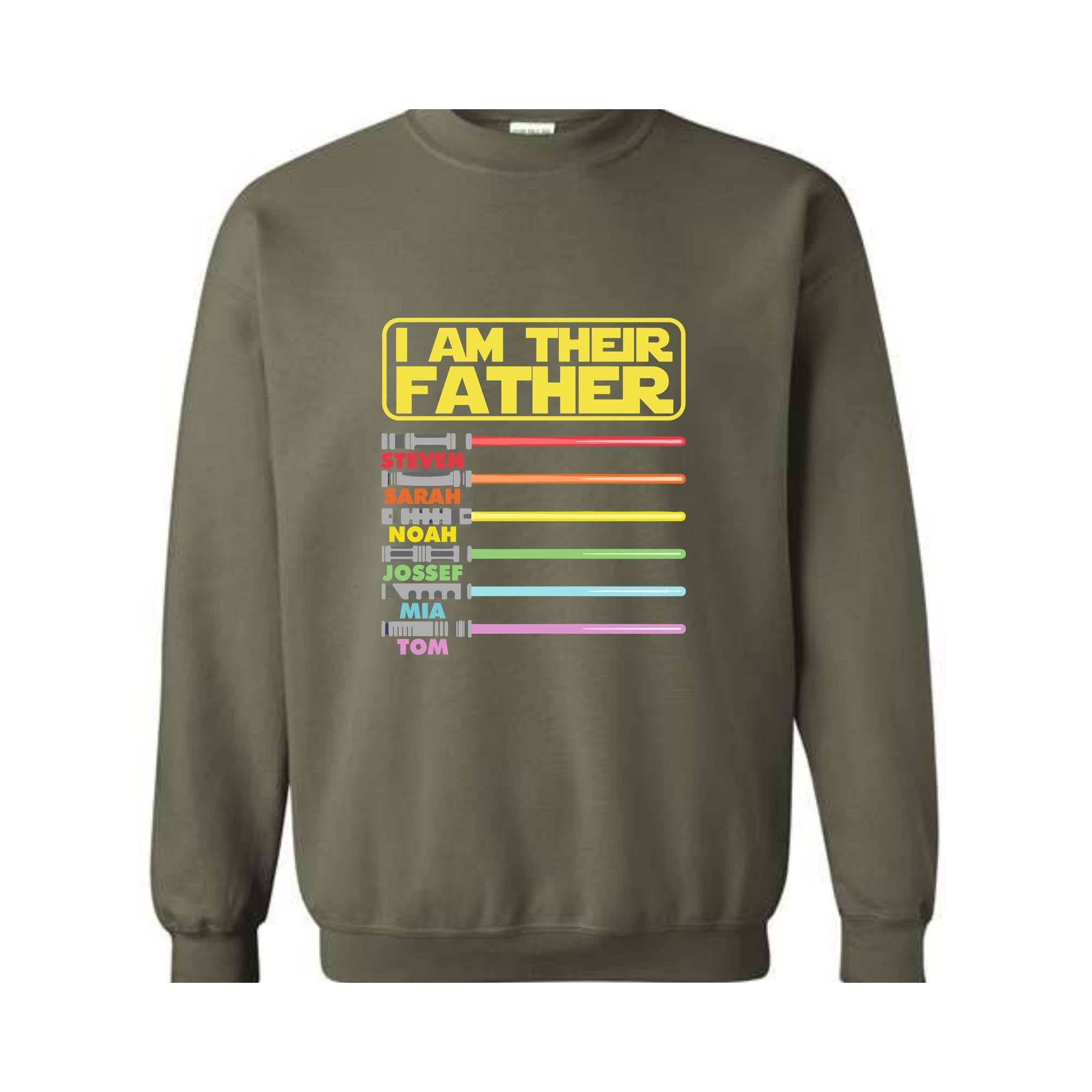 I'm Their Father Sweatshirt, Custom Dad With Kids Names, Father , Gift For Dad, Personalized Fathers , Custom Name