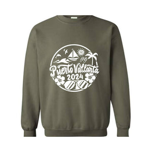 Puerto Vallarta 2024 Sweatshirt , Puerto Vallarta Lover Sweatshirt, Puerto Vallarta Fan, Puerto Vallarta Beach Sweatshirt, Holiday Sweatshirt, Summer Beach