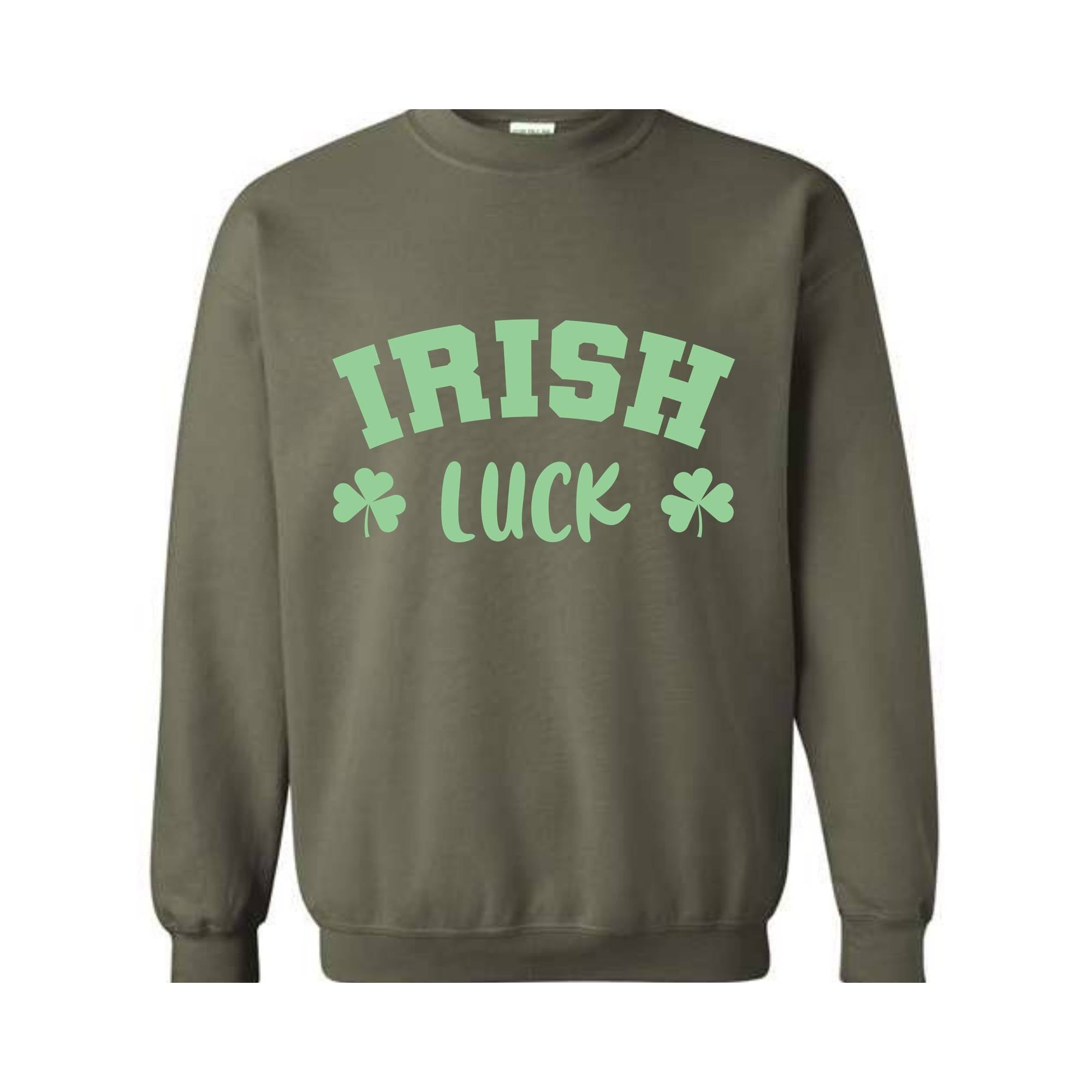 Irish Luck Sweatshirt, Lucky Sweatshirt, St Patricks Day Sweatshirt, Irish Sweatshirt, St Patricks Sweatshirt, Clover Sweatshirt