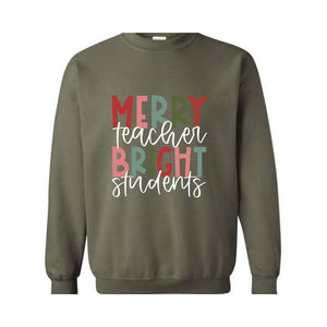 Merry Teacher Bright Student Sweatshirt, Teacher Christmas Sweater, Christmas Teacher Hoodie, Teacher Sweatshirt