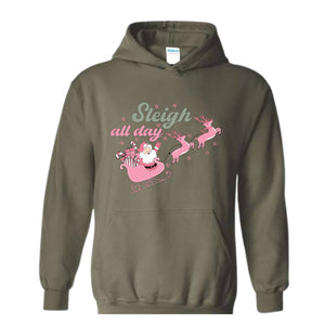 Sleigh All Day Sweatshirt, Pink Santa Claus Sweatshirt, Xmas Party Sweatshirt, Funny Christmas, Pink Christmas Sweatshirt