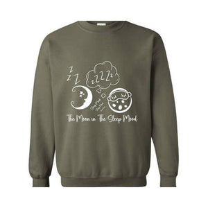 The Moon in The Sleep Mood, Moon Sweater, Good Evening Sweatshirt, Trendy Sweatshirt, Sarcastic Sweater, Funny Sweatshirt