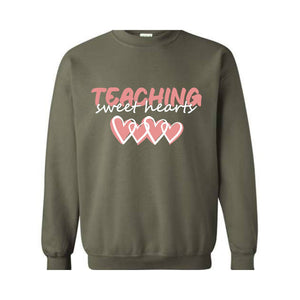 Teaching Sweethearts Valentines Sweatshirt, Teacher Life Sweatshirt, Valentines Day Sweatshirt, Valentines Day Gifts