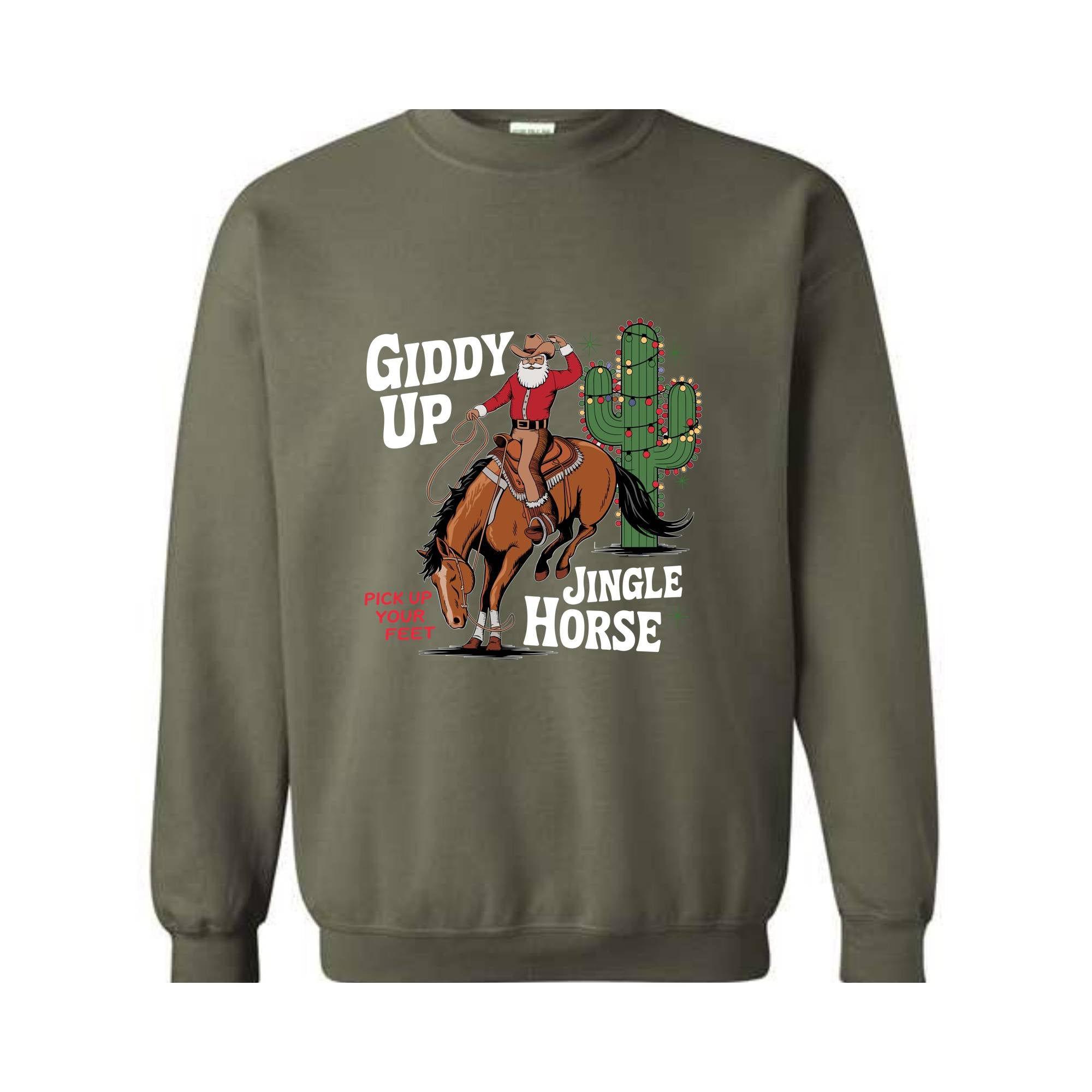 Giddy Up Jingle Horse Pick Up Your Feet Sweatshirt, Cowboy Christmas Hoodie, Christmas Horse Hoodie, Cowgirl Hoodie, Christmas Sweatshirt