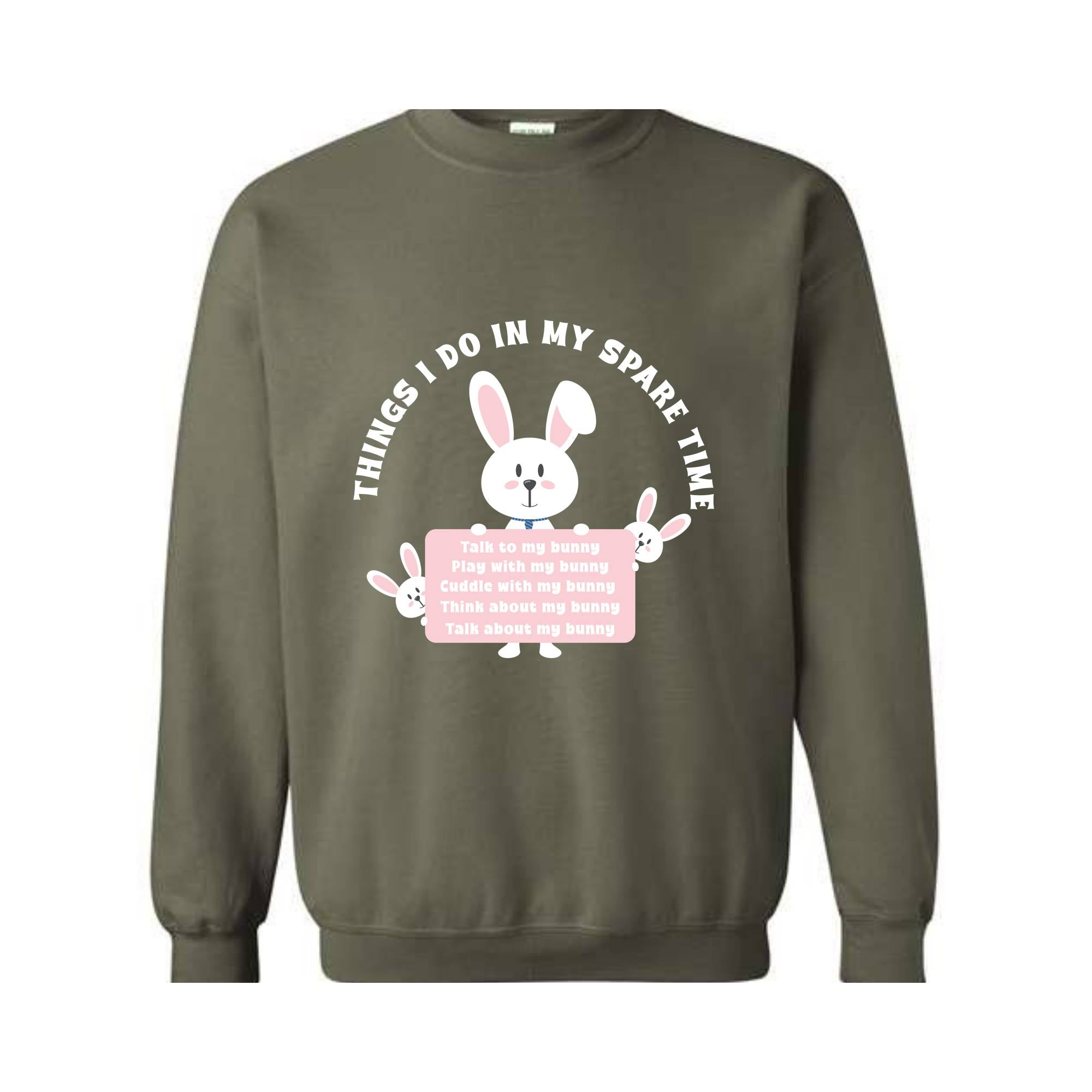 Things I Do In My Spare Time Sweatshirt, Bunny Sweatshirt, Funny Bunny Tee, Bunny Lover Gift, Rabbit Owner Gift, Funny Bunny Mama Sweatshirt