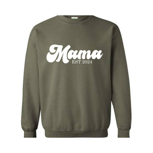 Mama Est 2024 Sweatshirt, Mama Sweatshirt, Mama To Be Hoodie, Future Mama Gift, New Mama Sweatshirt, Pregnancy Hoodie, Baby Shower Sweater