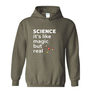 Science Like Magic Sweater, Funny Science Sweater, Scientist Gift, Teacher Sweater, Back to School Hoodie