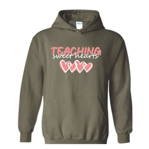 Teaching Sweethearts Valentines Sweatshirt, Teacher Life Sweatshirt, Valentines Day Sweatshirt, Valentines Day Gifts