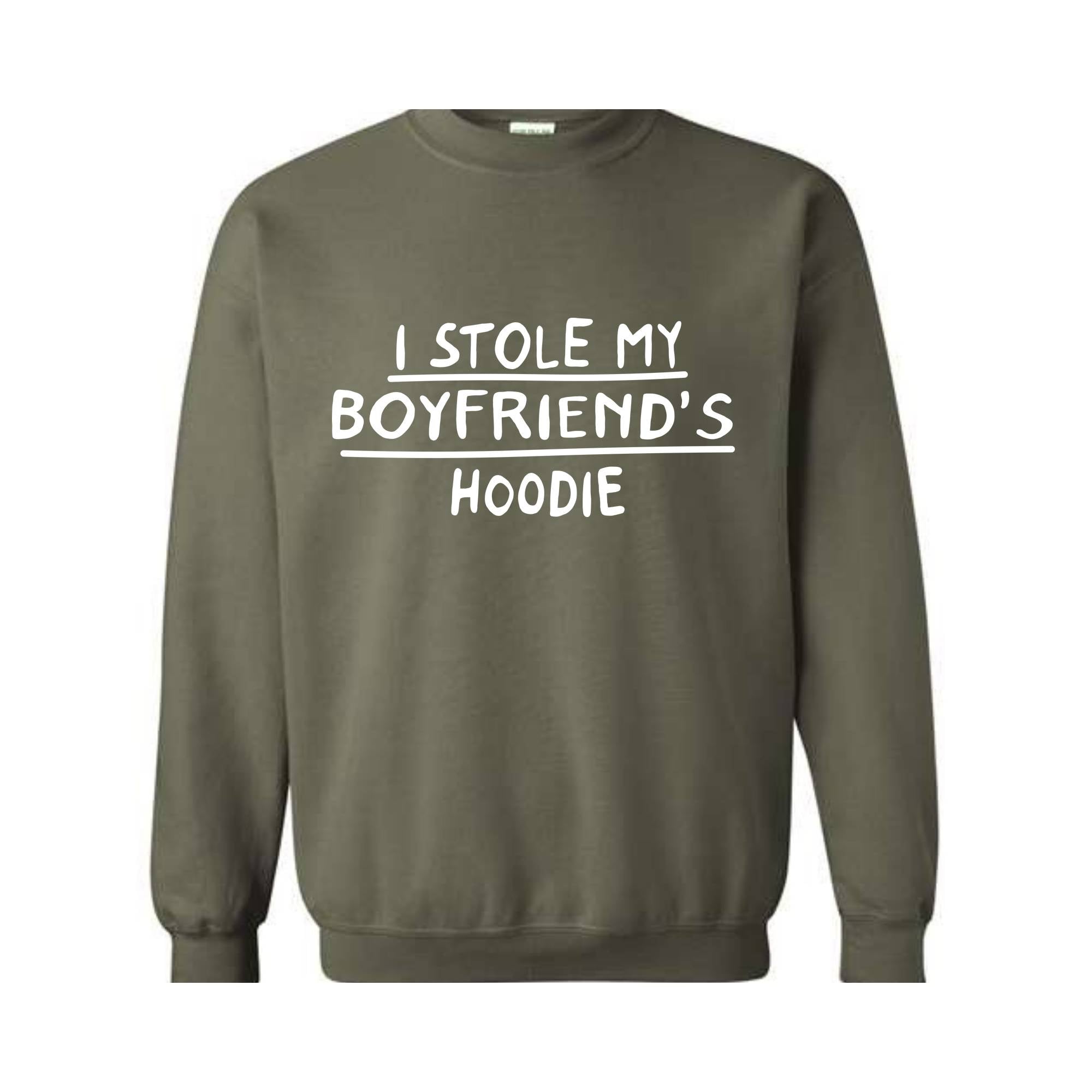 I Stole My Boyfriend's Hoodie, Sarcastic Hoodie, Gift For Girlfriend, Gift Hoodie, Girlfriend Hoodie, Couple Matching Hoodie