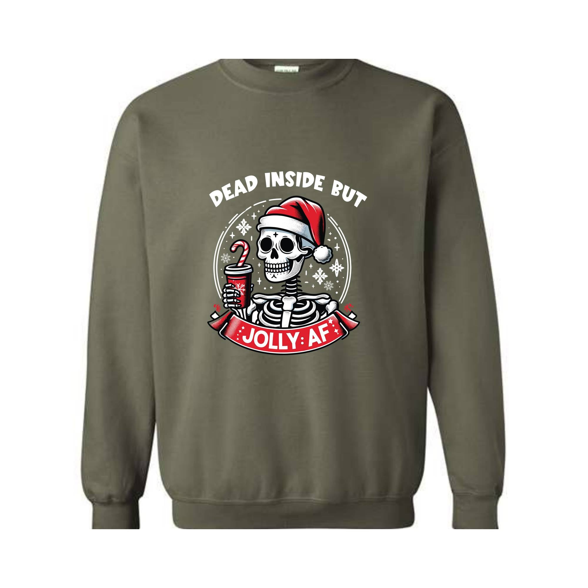 Dead Inside But Jolly AF Sweatshirt, Christmas Skeleton Sweatshirt, Christmas Gift, Dead Inside Skeleton Sweatshirt, Christmas Sweatshirt