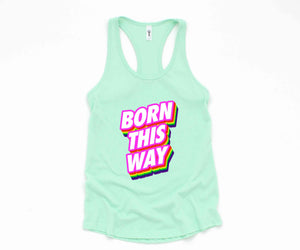 Born This Way LGBT Tank Top, Pride Month Tank Top, Rainbow Pride Tank Top, Love Is Love Tank Top, Equal Rights Tank Top